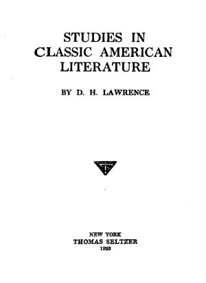 [Gutenberg 60547] • Studies in Classic American Literature